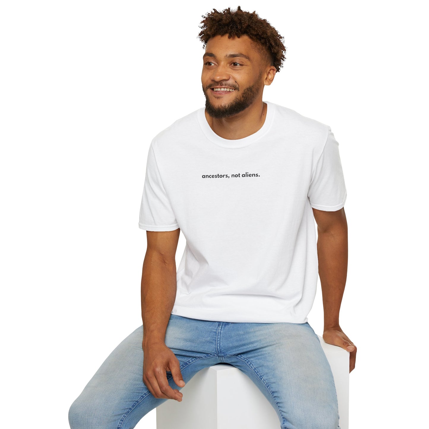 'Ancestors, Not Aliens' Minimalist Slogan Unisex Tee | Alien Nation™