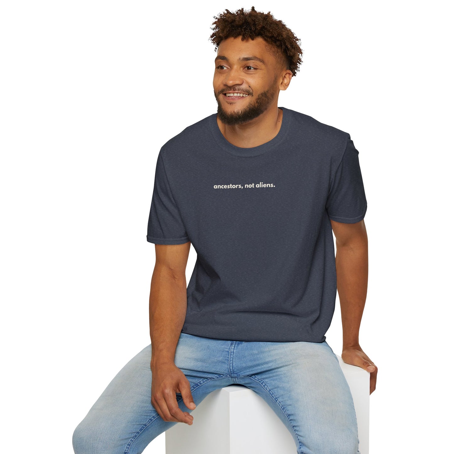 'Ancestors, Not Aliens' Minimalist Slogan Unisex Tee | Alien Nation™