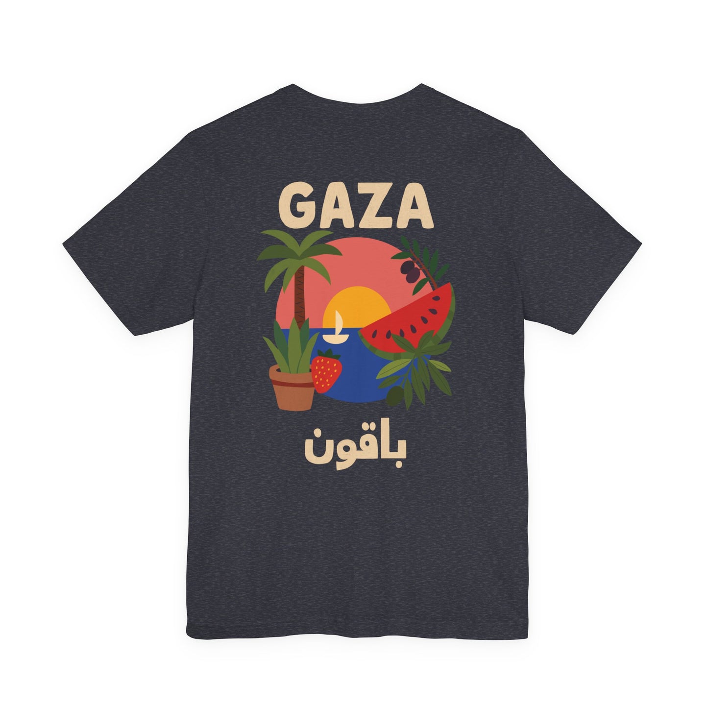 Gaza 'Here to Stay' باقون | Unisex Graphic Tee in Arabic + English | Front + Back Print