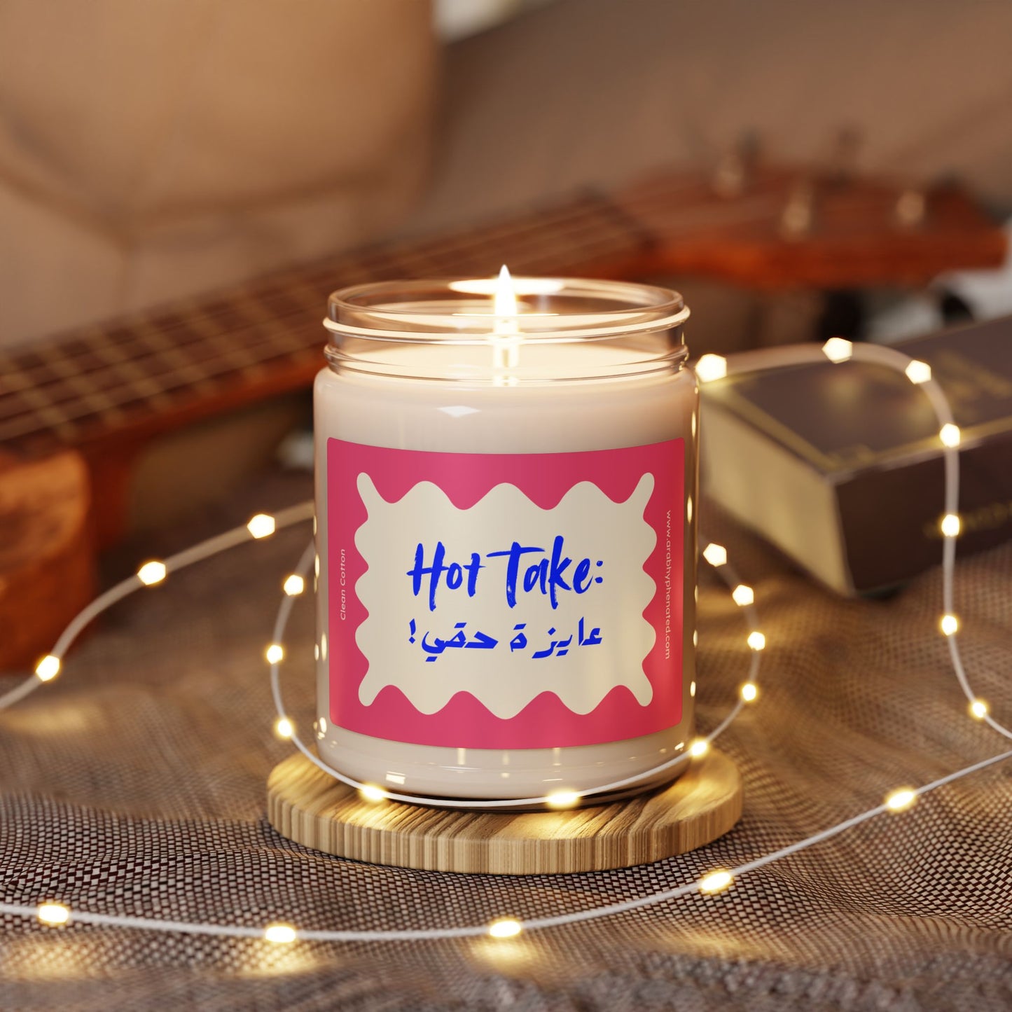 Hot Take: 'Ana 3ayiza 7aqi' (I want what's mine) Scented Candle | Arab Hyphenated