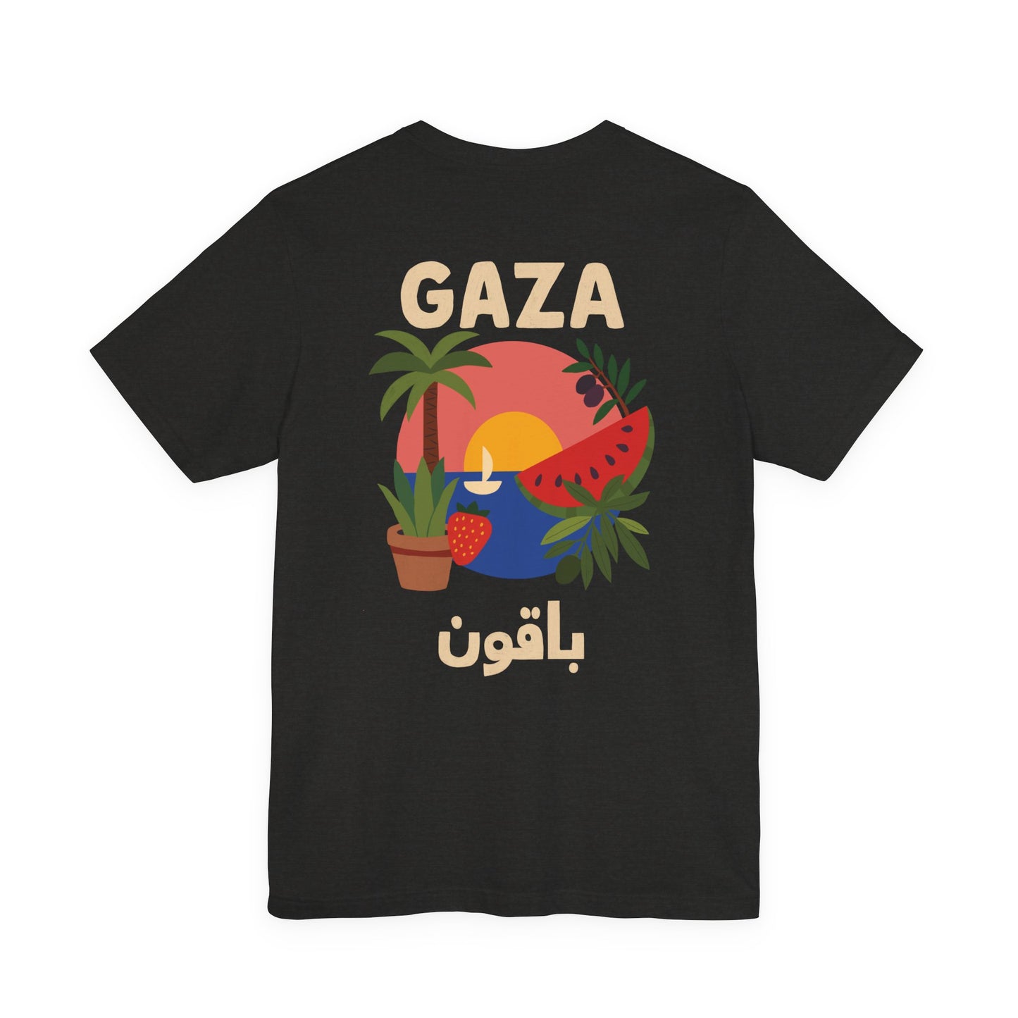 Gaza 'Here to Stay' باقون | Unisex Graphic Tee in Arabic + English | Front + Back Print
