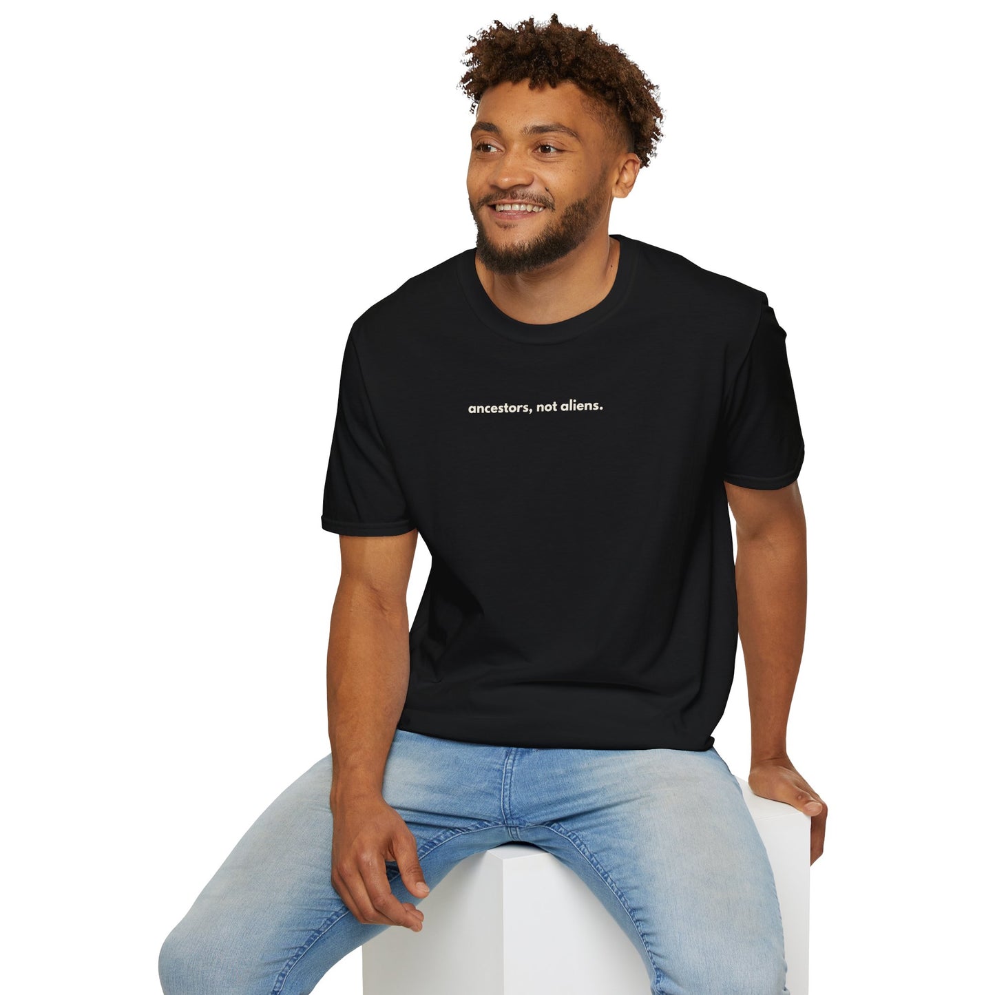 'Ancestors, Not Aliens' Minimalist Slogan Unisex Tee | Alien Nation™