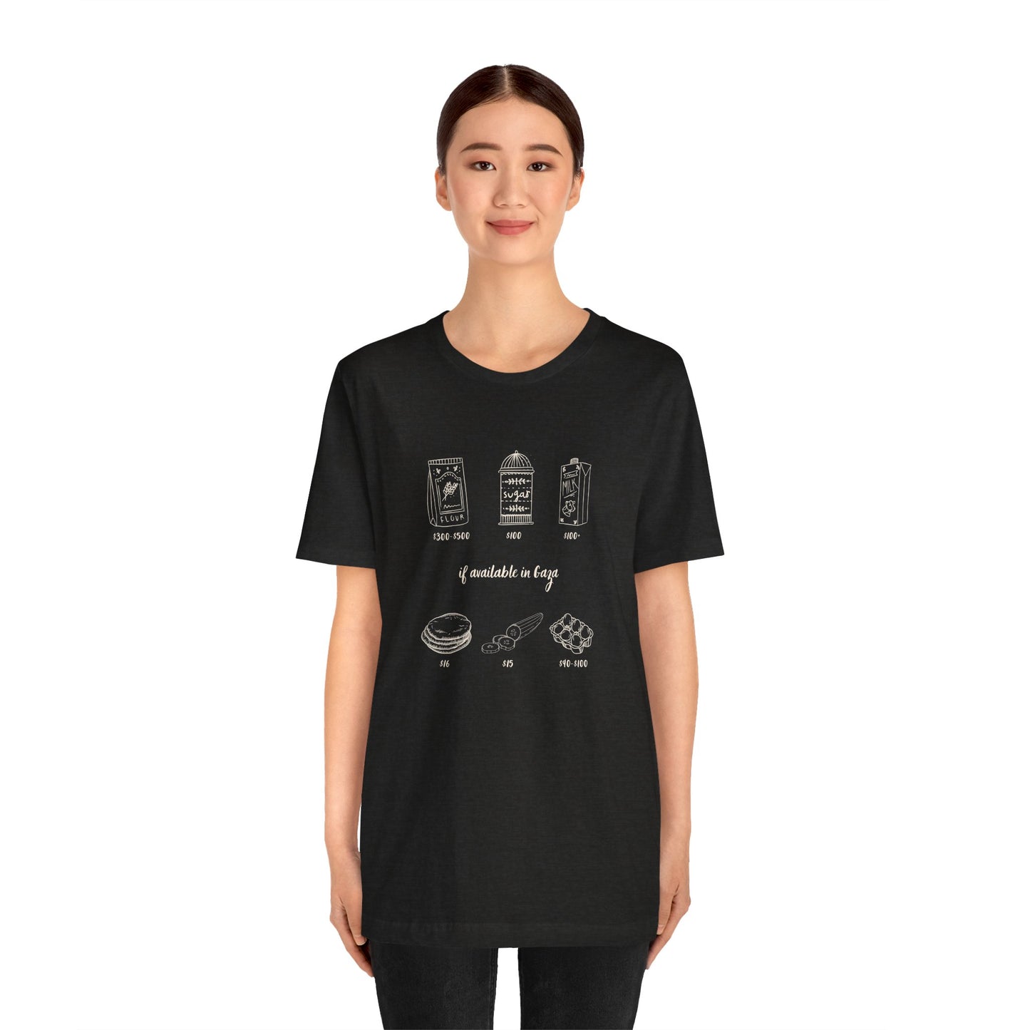 'If Available in Gaza (and Subject to Increase)' Unisex Awareness Graphic Tee