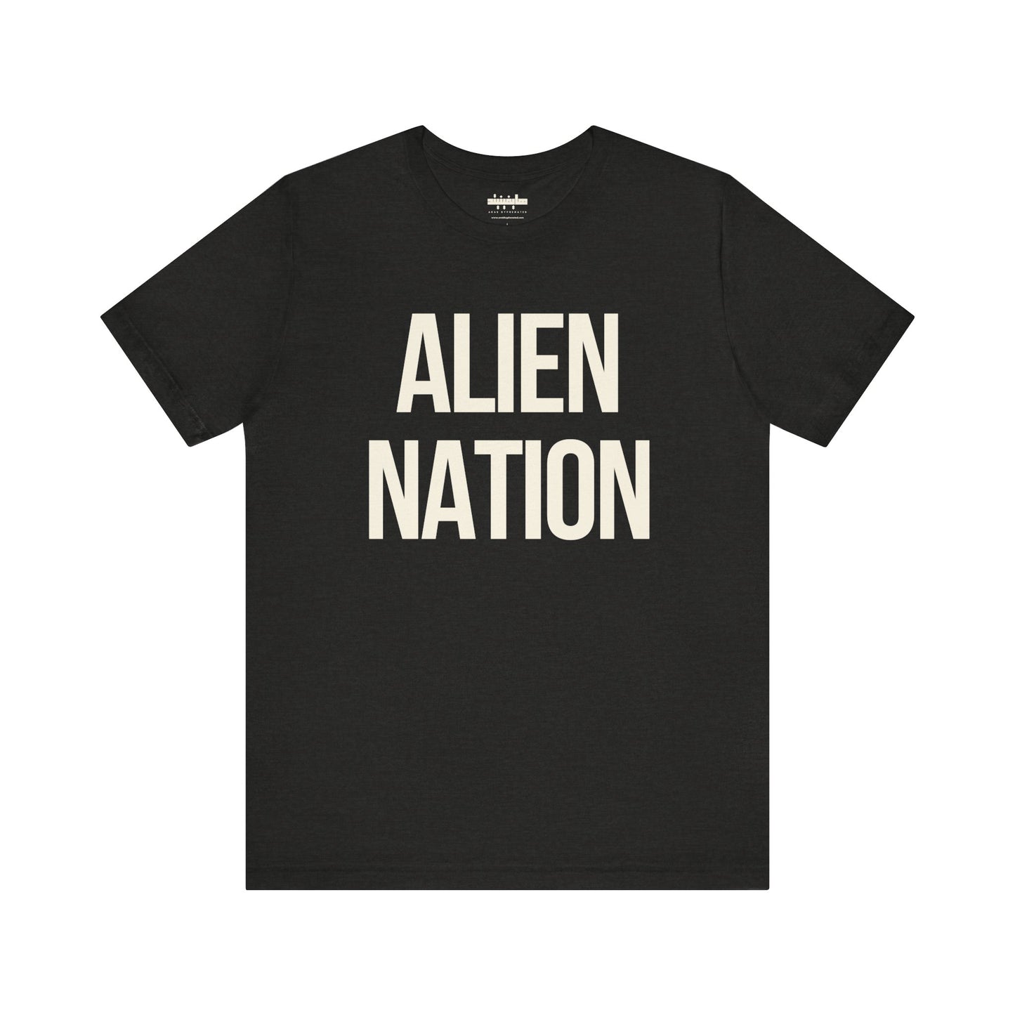 Alien Nation Bold Statement Cotton Tee (Unisex)