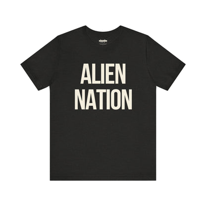 Alien Nation Bold Statement Cotton Tee (Unisex)