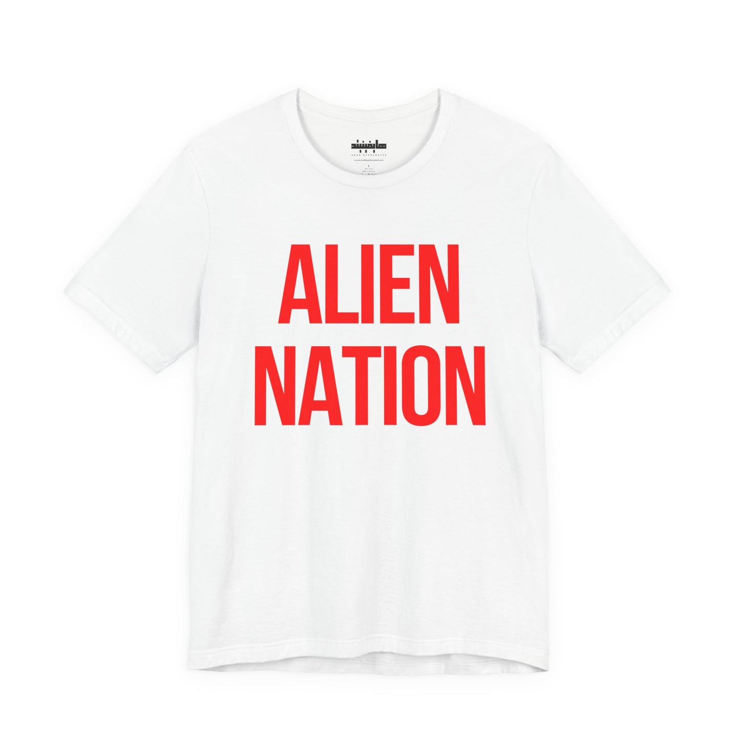 Alien Nation Bold Statement Cotton Tee (Unisex)