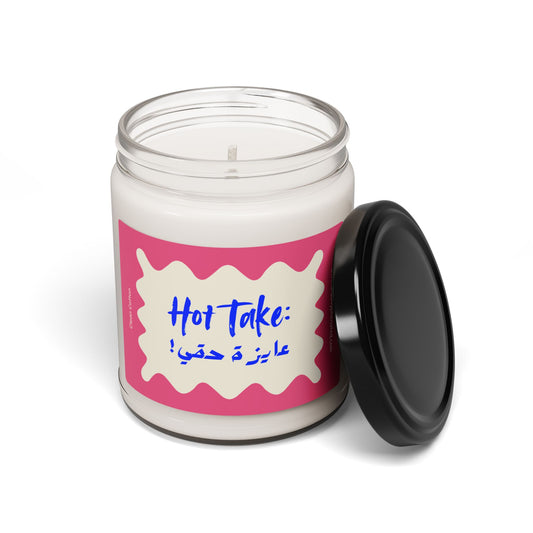 Hot Take: 'Ana 3ayiza 7aqi' (I want what's mine) Scented Candle | Arab Hyphenated
