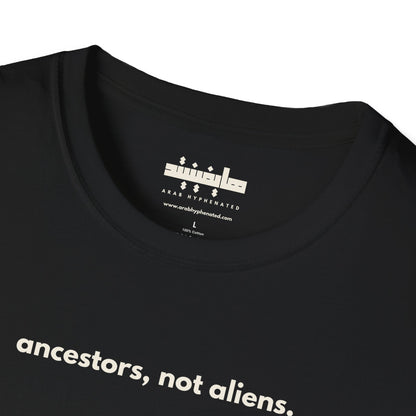 'Not Alien' Ancestor Tribute Heritage Cotton T-Shirt, Unisex | Syrian Immigrant, Ellis Island, 1926