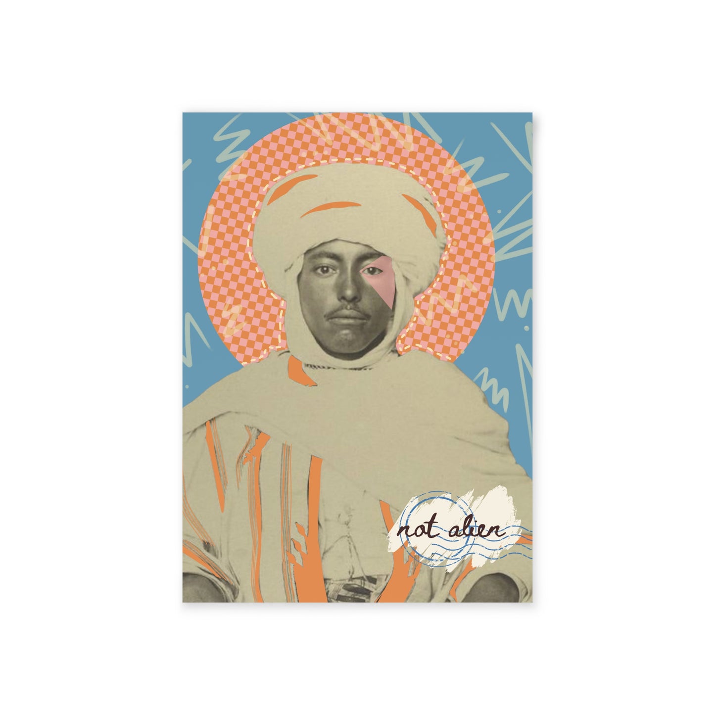 Postcard 'Not Alien' Pattern (Algerian Immigrant, Ellis Island, ca. 1906-1914) | Alien Nation™