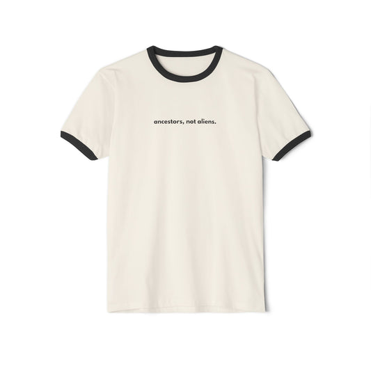 Minimalist 'Ancestors, Not Aliens' Unisex Cotton Ringer Tee | Alien Nation™