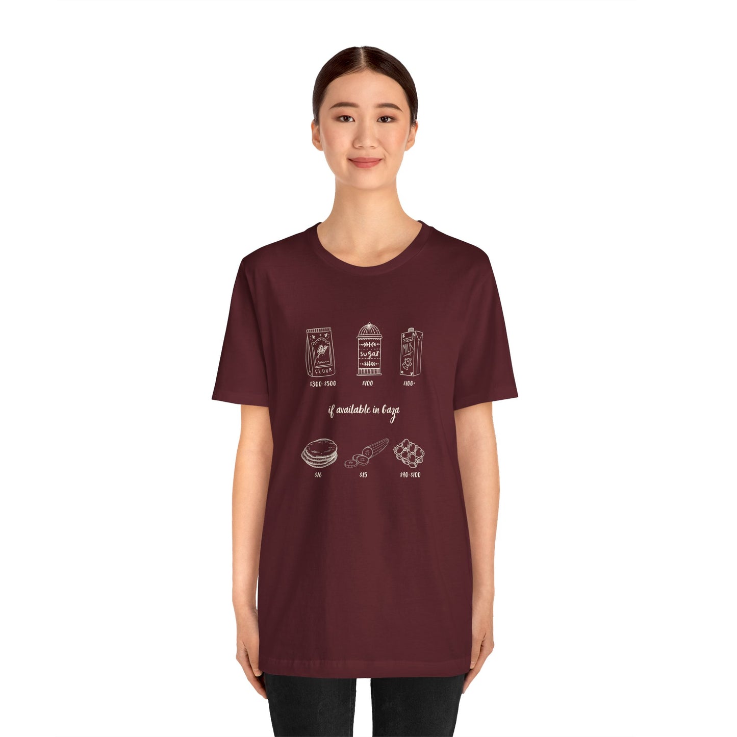 'If Available in Gaza (and Subject to Increase)' Unisex Awareness Graphic Tee