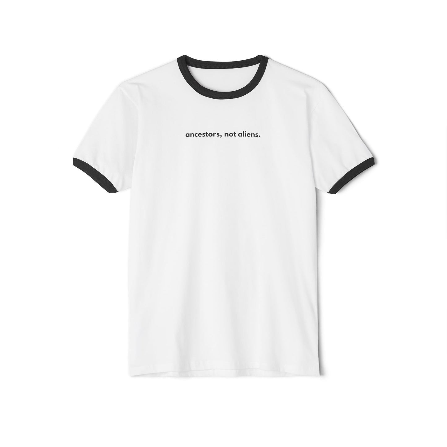 'Ancestors, Not Aliens' Unisex Cotton Ringer T-Shirt (4 designs, 4 immigrants) | Alien Nation™